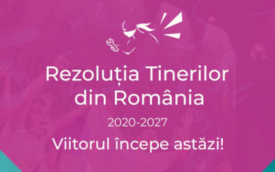 FNT este unul dintre cei 28 de inițiatori ai Rezoluției Tinerilor din România 2020-2027. Viitorul începe azi!